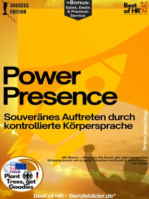 cover image of Power Presence – Souveränes Auftreten durch kontrollierte Körpersprache